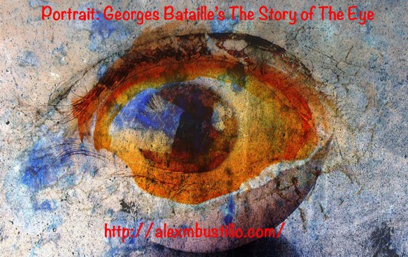 Portrait: Georges Bataille’s The Story of The Eye