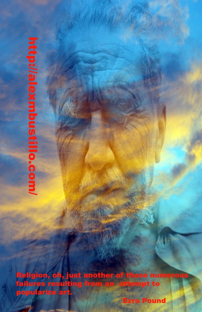 Religion, oh, just another of those numerous failures resulting from an attempt to popularize art. Ezra Pound